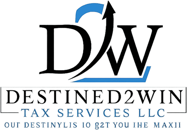 Destined2Win Tax Services LLC